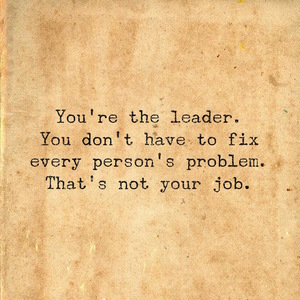 You're the leader quote